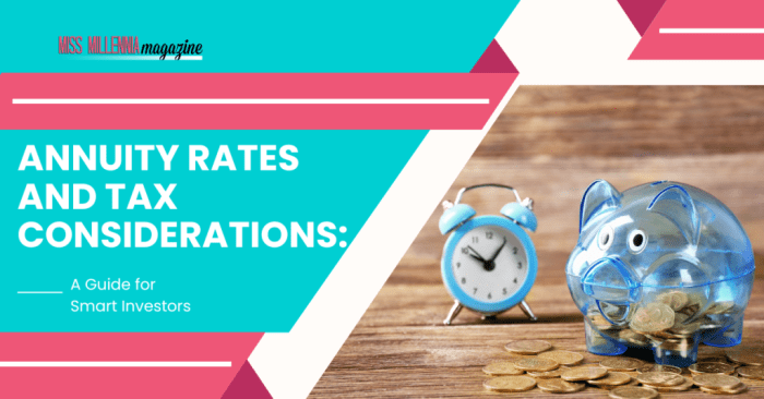 Annuities tax rules to consider